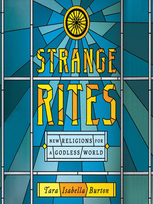 Title details for Strange Rites by Tara Isabella Burton - Wait list